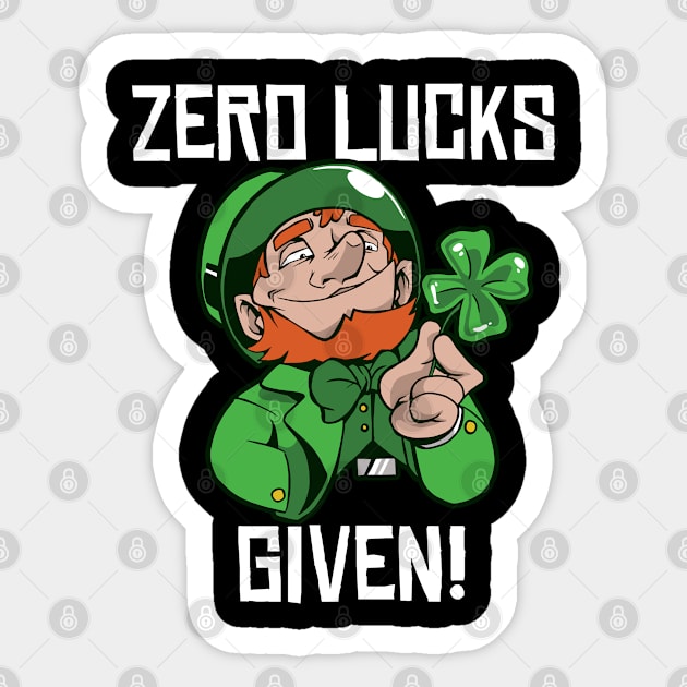 Zero Lucks Given Leprechaun Shamrock St Patricks Day Sticker by BIGUP